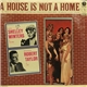 Joseph Weiss - A House Is Not A Home (Music From The Original Score)