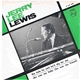 Jerry Lee Lewis - She Was My Baby (He Was My Friend) / The Hole He Said He'd Dig For me