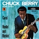 Chuck Berry - Carol / Reelin' And Rockin'
